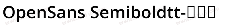 OpenSans Semiboldtt字体转换